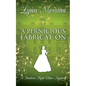 A Pernicious Fabrication: A Regency Cozy - Paperback