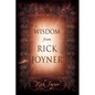 Wisdom from Rick Joyner - Hardcover
