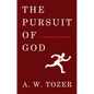 The Pursuit of God: A 31-Day Experience - Paperback