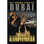 All Roads Lead To Dubai - Paperback