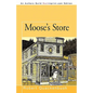 Moose's Store - Paperback