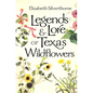 Legends & Lore of Texas Wildflowers - Paperback