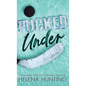 Pucked Under (Special Edition Hardcover) - Hardcover