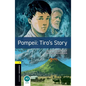 Oxford Bookworms 3e 1 Pompeii Tiros Story - Paperback