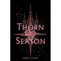 Thorn Season - Hardcover