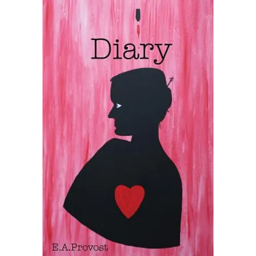 Diary of E.A.Provost: Diary of that Weird Girl - Paperback