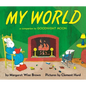 My World: A Companion to Goodnight Moon - Board Book