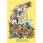 We Are Many - Hardcover