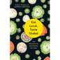 Eat Local, Taste Global: How Ethnocultural Food Reaches Our Tables - Paperback