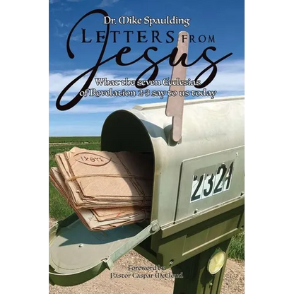 Letters from Jesus: What the Seven Ecclesias in Revelation 2-3 Say to Us Today - Paperback