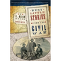 Best Little Stories from the Civil War: More Than 100 True Stories - Paperback