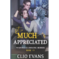 Not So Much Appreciated (W/W/M Monster Office Romance) - Paperback