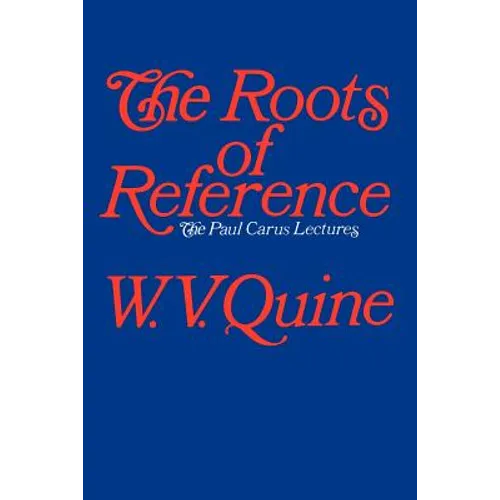 The Roots of Reference - Paperback