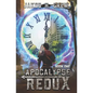 Apocalypse Redux - Book One: A LitRPG Time Regression Adventure - Paperback