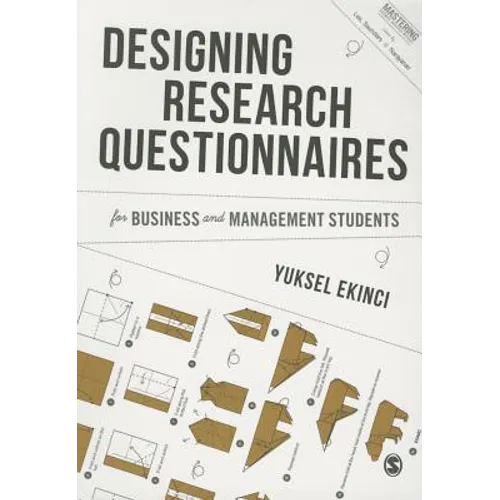 Designing Research Questionnaires for Business and Management Students - Paperback
