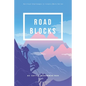 Roadblocks: Spiritual Challenges in Islamic Work - Paperback