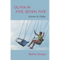 Olivia In Five, Seven, Five; Autism In Haiku - Paperback
