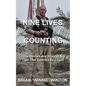 Nine Lives and Counting: The Remarkable Story Of A Tiger That Couldn`t Be Caged - Paperback