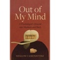 Out of My Mind: A Psychologist's Descent Into Madness and Back - Hardcover