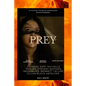 Prey: what you need to know about the new released movie PREY - Paperback