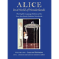 Alice in a World of Wonderlands: The English Language of the Four Alice Books Published Worldwide - Volume 1: Essays and Illustrations - Hardcover