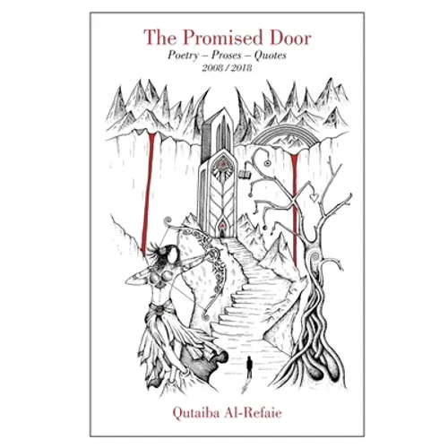 The Promised Door: Poetry - Proses - Quotes - Paperback