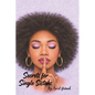 Secrets for Single Sistahs - Paperback