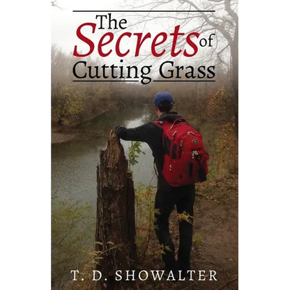 The Secrets of Cutting Grass - Paperback