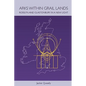 Arks within Grail Lands - Paperback