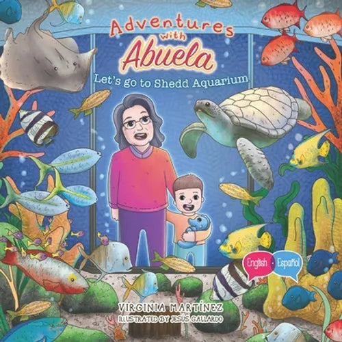 Adventures with Abuela: Let's go to Shedd Aquarium - Paperback