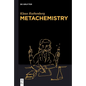 Metachemistry - Hardcover
