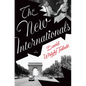 The New Internationals - Hardcover