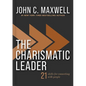 The Charismatic Leader: 21 Skills to Connect with People - Hardcover