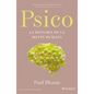 Psico: La Historia de la Mente Humana / Psych: The Story of the Human Mind - Paperback