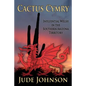 Cactus Cymry: Influential Welsh in the Southern Arizona Territory - Paperback