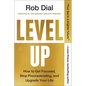 Level Up: How to Get Focused, Stop Procrastinating, and Upgrade Your Life - Paperback