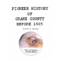 Pioneer History of Crane County Before 1925 - Hardcover