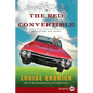 The Red Convertible: Selected and New Stories, 1978-2008 - Paperback