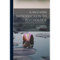 A Modern Introduction To Psychology - Paperback