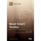 Novel Smart Textiles - Hardcover