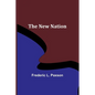 The New Nation - Paperback