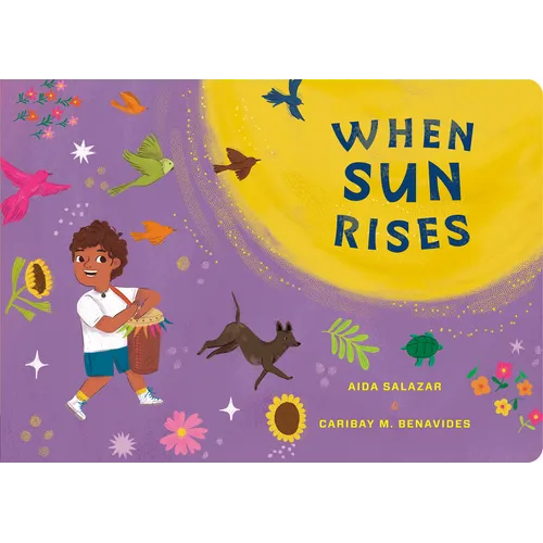When Sun Rises - Board Book