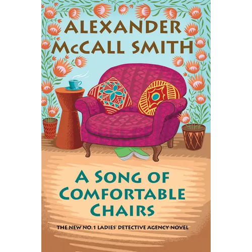 A Song of Comfortable Chairs - Library Binding