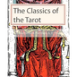 The Classics of the Tarot - Paperback