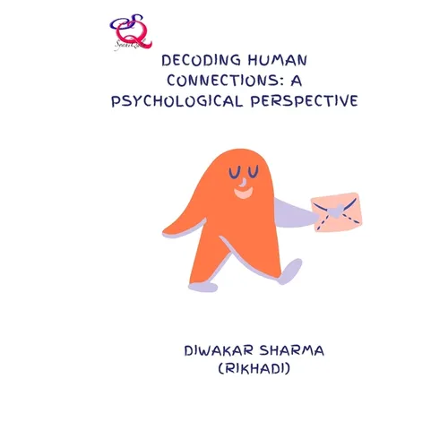 Decoding Human Connections: A Psychological Perspective - Paperback