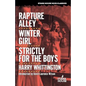 Rapture Alley / Winter Girl / Strictly for the Boys - Paperback