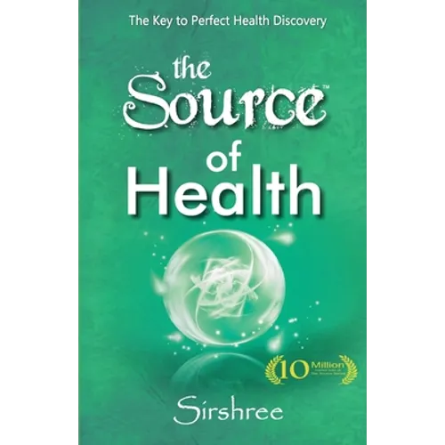 The Source of Health - Paperback