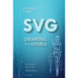 SVG Drawing with HTML5 - Paperback