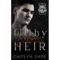 Filthy Jealous Heir: Part One: A brother's best friend dark bully romance - Paperback