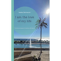 I am the love of my life: The little pocket guide for positive affirmations - Paperback